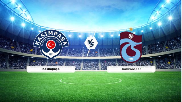 Trabzonspor Kasımpaşa Maç